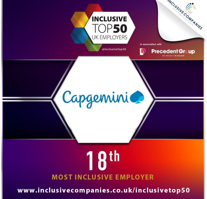 Capgemini UK has been ranked 18th in the Inclusive Top 50 UK Employers List – an impressive achievement