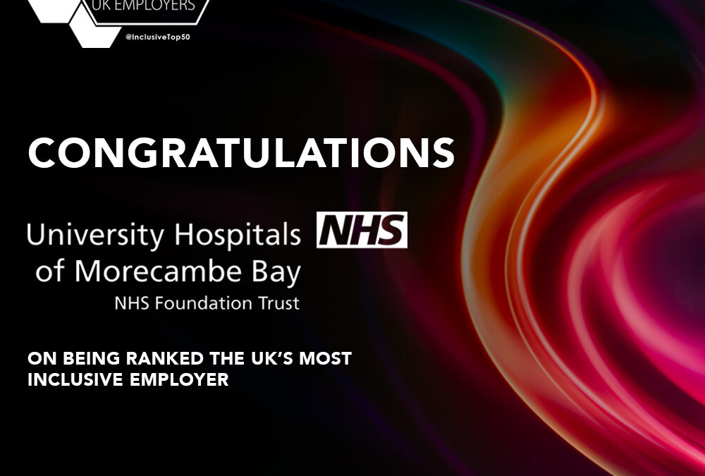 Morecambe Bay hospitals trust voted UK’s most inclusive employer